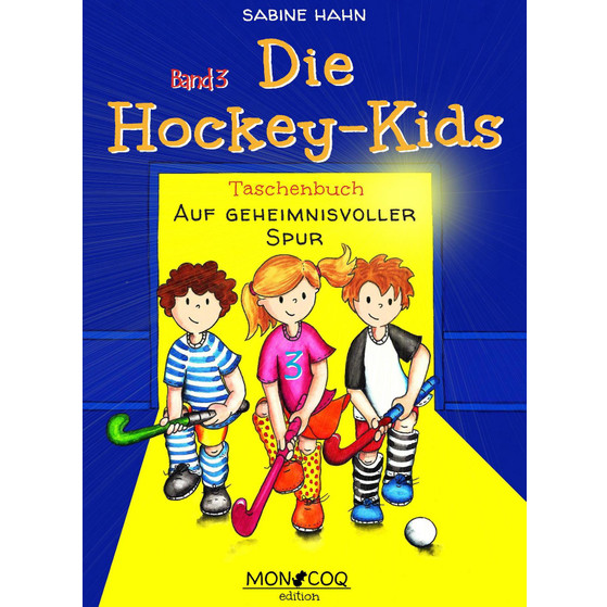 HockeyKids 3 Auf geheimnisvoller Spur TB