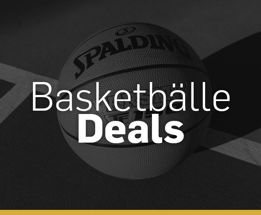 BASKETBÄLLE DEALS